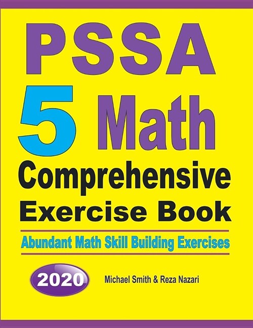 PSSA 5 Math Comprehensive Exercise Book: Abundant Math Skill Building Exercises (Paperback)