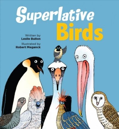 Superlative Birds (Paperback)