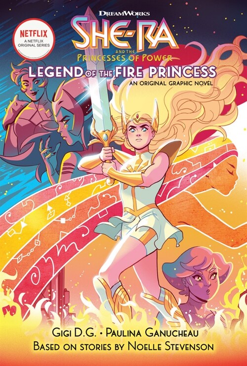 Legend of the Fire Princess (She-Ra Graphic Novel #1): Volume 1 (Hardcover)