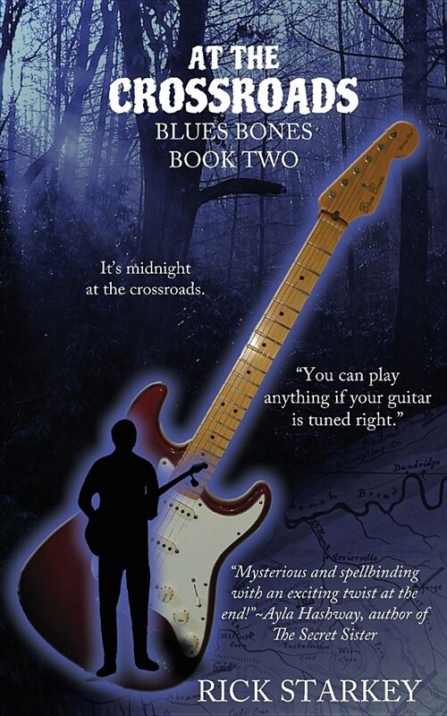 At the Crossroads: Blues Bones Book Two (Paperback)