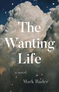 The Wanting Life (Paperback)