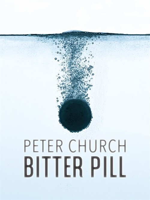 Bitter Pill (Paperback)