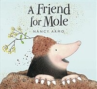 A Friend for Mole (Paperback)