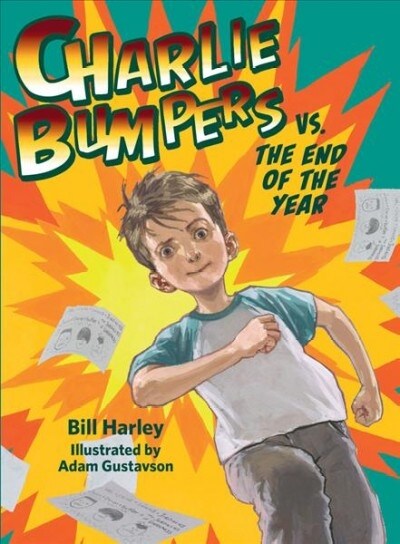 Charlie Bumpers vs. the End of the Year (Paperback)