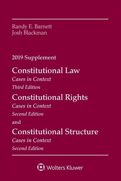 Constitutional Law: Cases in Context, 2019 Supplement (Paperback)