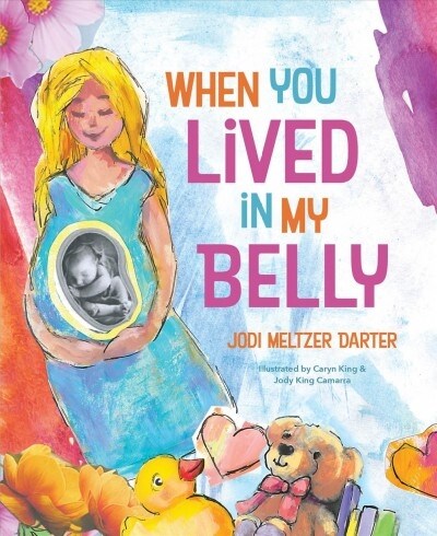 When You Lived in My Belly (Hardcover)