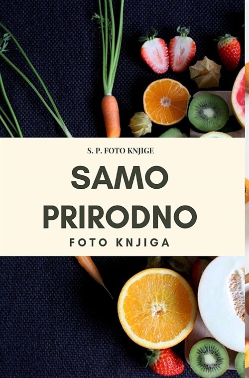 Samo prirodno (Hardcover)