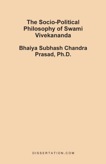 The Socio-Political Philosophy of Swami Vivekananda (Paperback)