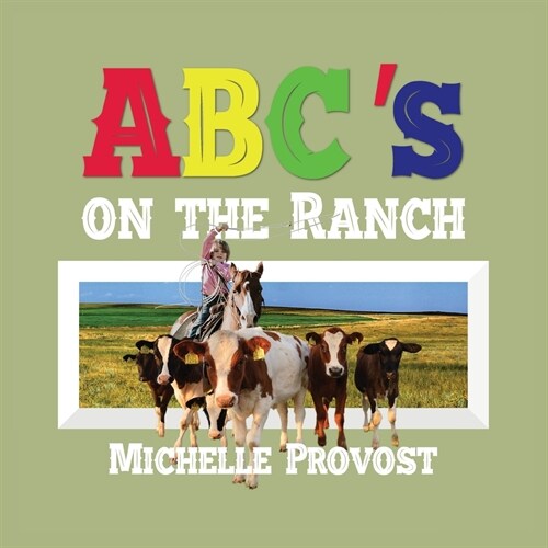 ABCs on the Ranch (Paperback)