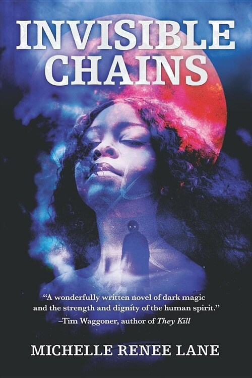 Invisible Chains (Paperback)