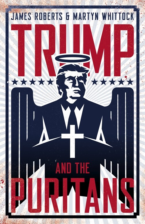 Trump and the Puritans (Hardcover)