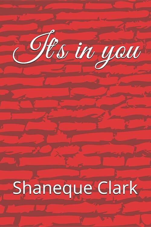 Its in you (Paperback)