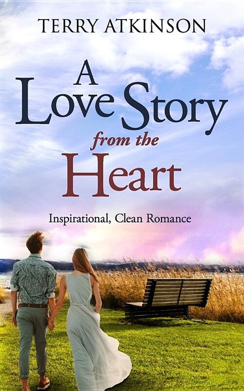 A Love Story from the Heart (Paperback)