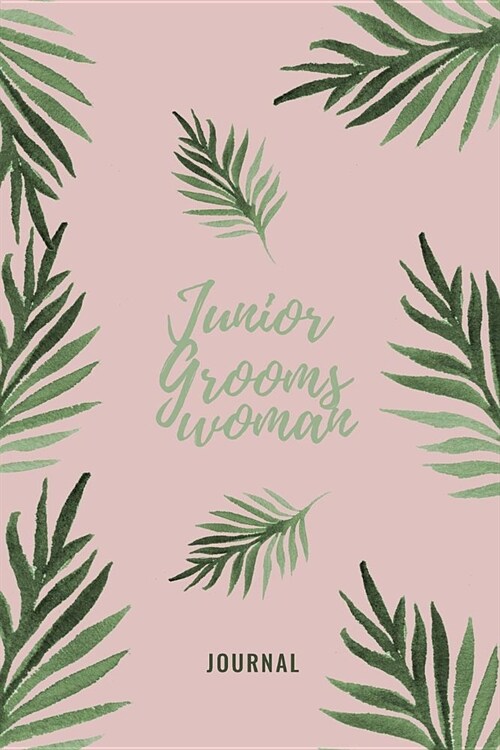 Junior Groomswoman Journal (Paperback)