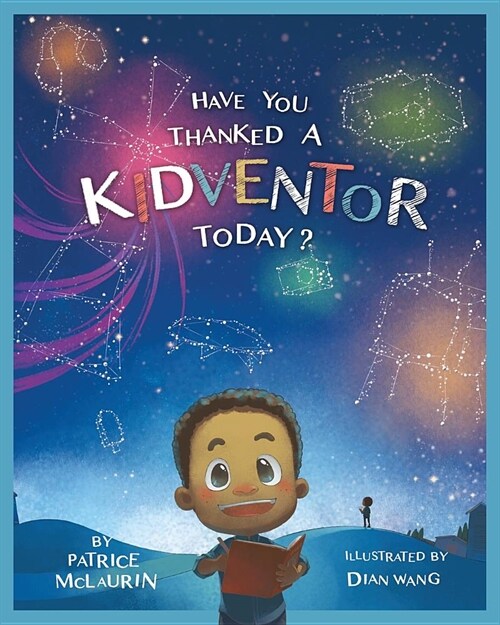 Have You Thanked a Kidventor Today? (Paperback)