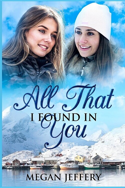All That I Found In You (Paperback)