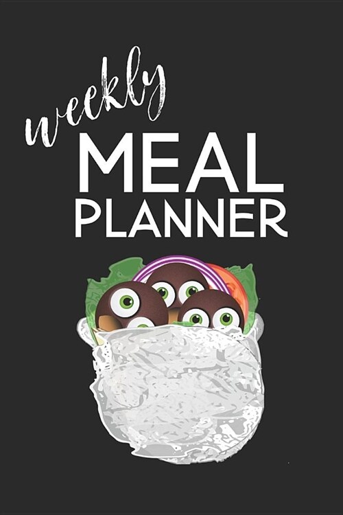 Weekly Meal Planner: 52 Week Meal Planner/ Weekly Planner/ Meal Planning/ Meal Prep Planner/ Shopping List/ Grocery List/ Meal Ideas/ Journ (Paperback)