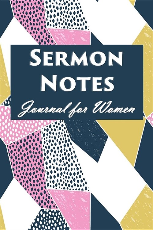Sermon Notes Journal for Women: 52-Week Spiritual Life Diary (Faith Development) (Paperback)