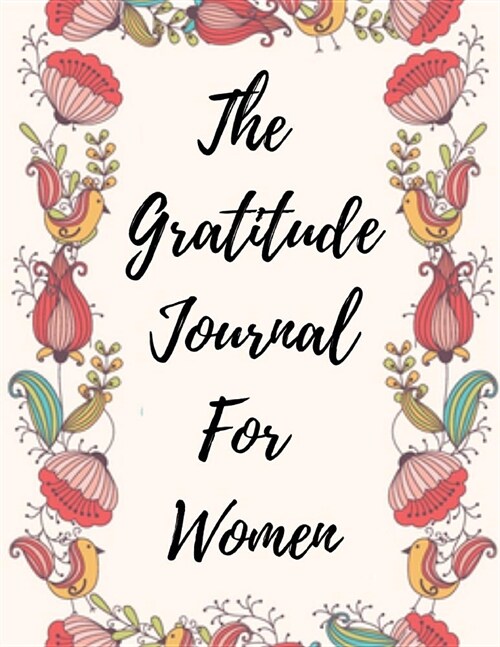 The Gratitude Journal For Depressed Women (Paperback)