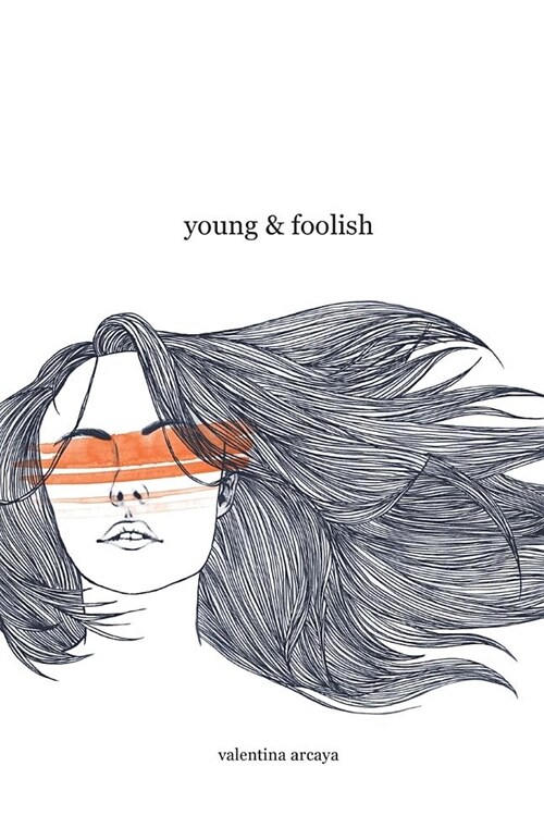 Young & Foolish (Paperback)