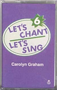 Lets Chant, Lets Sing 6 (Hardcover, Cassette)