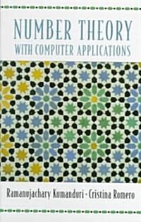 Number Theory with Computer Applications (Paperback)