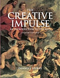 [중고] Creative Impulse: An Introduction to the Arts [With CDROM] (Paperback, 8)