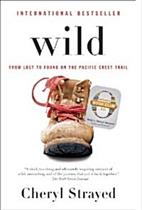 [중고] Wild: From Lost to Found on the Pacific Crest Trail (Paperback)