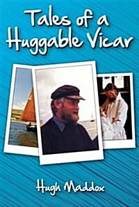 Tales of a Huggable Vicar (Paperback)
