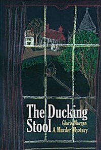 Ducking Stool (Paperback)