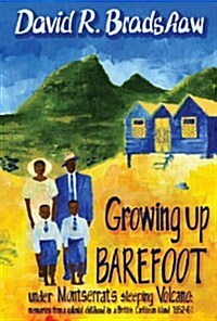 Growing Up Barefoot (Paperback)