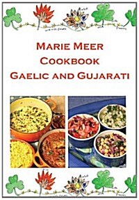 Gaelic and Gujarati Cookbook (Paperback)