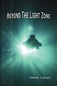 Beyond the Light Zone (Paperback)