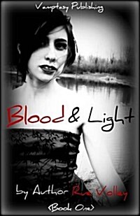 Blood and Light (Paperback)