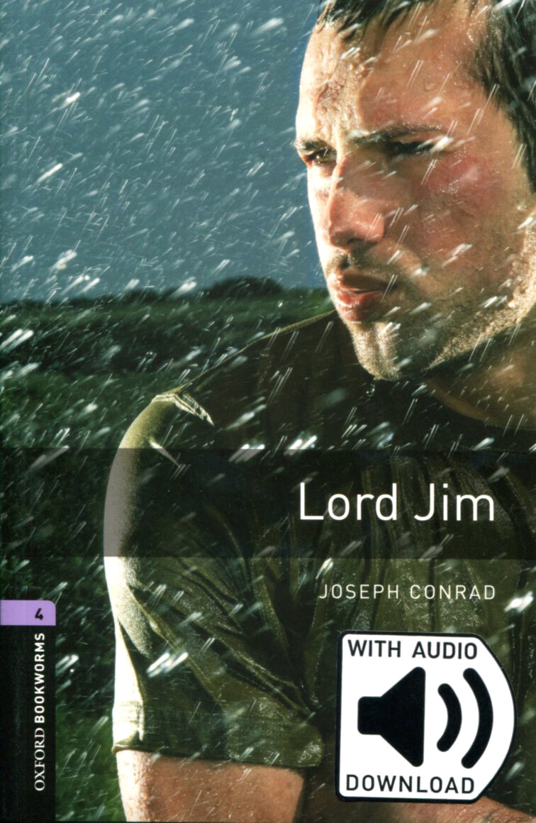 Oxford Bookworms Library Level 4 : Lord Jim (Paperback + MP3 download, 3rd Edition)