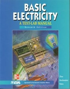 Basic Electricity: A Text Lab Manual, 7/Ed 