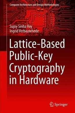 Lattice-Based Public-Key Cryptography in Hardware (Hardcover)