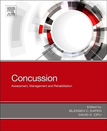 Concussion: Assessment, Management and Rehabilitation (Paperback)