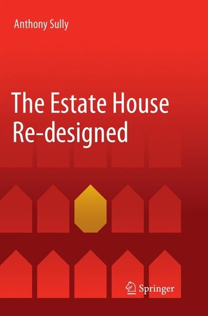 The Estate House Re-designed (Paperback)