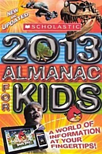 Scholastic Almanac for Kids (Prebound, Turtleback Scho)