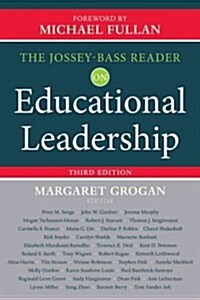 The Jossey-Bass Reader on Educational Leadership (Paperback, 3)