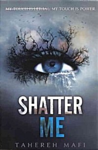 Shatter Me (Prebound, Turtleback Scho)