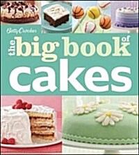Betty Crocker The Big Book of Cakes (Paperback)