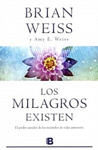 Milagros Existen, Los (Paperback)