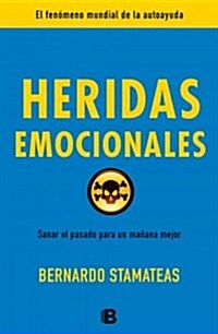 Heridas emocionales / Emotional Wounds (Paperback, Reprint)