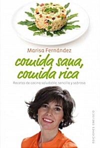 Comida Sana, Comida Rica (Hardcover)