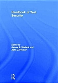 Handbook of Test Security (Hardcover)
