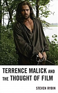 Terrence Malick and the Thought of Film (Paperback)