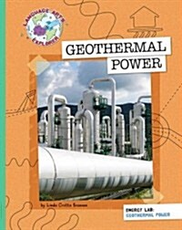 Geothermal Power (Library Binding)