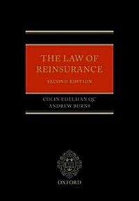 The Law of Reinsurance (Hardcover, 2 Revised edition)